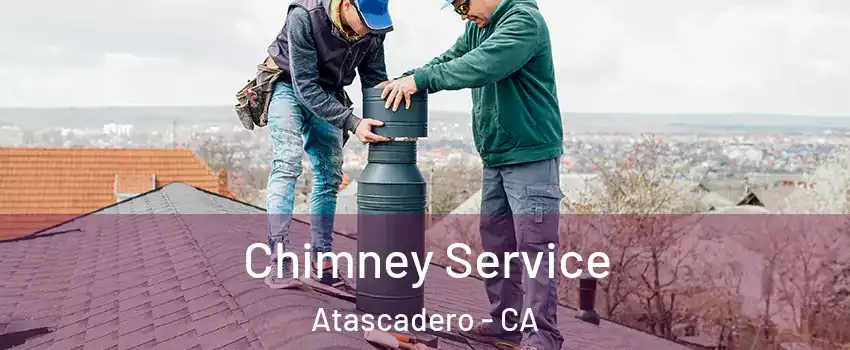  Chimney Service Atascadero - CA