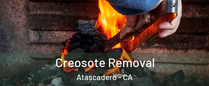  Creosote Removal Atascadero - CA